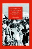 Gender, race, and the writing of empire public discourse and the Boer War /