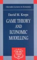 Game theory and economic modelling /