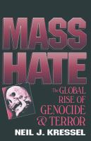 Mass hate : the global rise of genocide and terror /