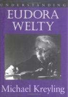 Understanding Eudora Welty /