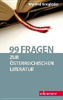 99 Fragen zur österreichischen Literatur /