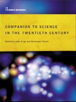 Companion Encyclopedia of Science in the Twentieth Century.