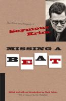 Missing a beat the rants and regrets of Seymour Krim /