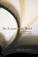 Future of the word : an eschatology of reading /