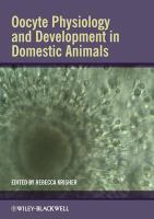 Oocyte Physiology and Development in Domestic Animals.