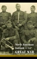 North American Indians in the Great War /