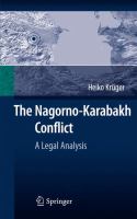 The Nagorno-Karabakh conflict a legal analysis /