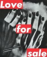Love for sale : the words and pictures of Barbara Kruger /