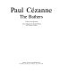 Paul Cézanne : the bathers /