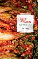 Dubious Gastronomy : the Cultural Politics of Eating Asian in the USA /