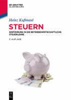 Steuern : Einführung in Die Betriebswirtschaftliche Steuerlehre.