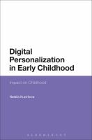 Digital personalization in early childhood impact on childhood /