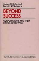 Beyond success : corporations and their critics in the 1990s /