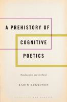 A prehistory of cognitive poetics : neoclassicism and the novel /