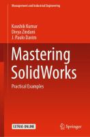 Mastering SolidWorks Practical Examples  /