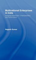 Multinational enterprises in India industrial distribution, characteristics, and performance /