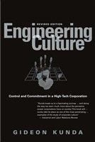 Engineering culture control and commitment in a high-tech corporation /