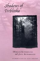 Shadows of Treblinka /