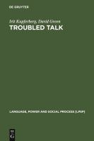 Troubled Talk : Metaphorical Negotiation in Problem Discourse.