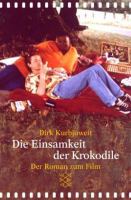 Die Einsamkeit der Krokodile : Roman /