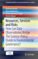 Resources, Services and Risks How Can Data Observatories Bridge The Science-Policy Divide in Environmental Governance? /