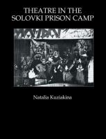Theatre in the Solovki prison camp /