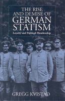 The rise and demise of German statism loyalty and political membership /