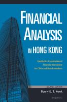 Financial Analysis in Hong Kong Qualitative Examination of Financial Statements (2nd edition) for CEOs and Board Members /