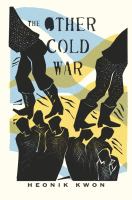 The other Cold War /