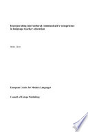 Incorporating intercultural communicative competence in language teacher education /