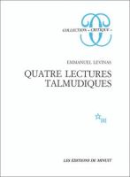 Quatre lectures talmudiques /