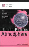 ULTRAFINE PARTICLES IN THE ATMOSPHERE