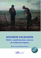 Sonidos sagrados ruido y manifestaciones sonoras de la libertad religiosa.