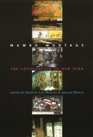 Mambo Montage : The Latinization of New York City.