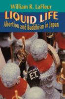 Liquid life abortion and Buddhism in Japan /