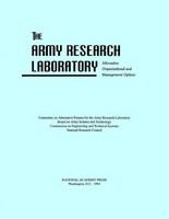 Army Research Laboratory : Alternative Organizational and Management Options.