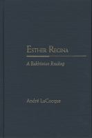 Esther Regina : a Bakhtinian reading /