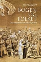 Bogen og folket : den romantiske litteraturs politik /