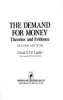 The demand for money : theories and evidence /
