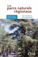 Les parcs naturels régionaux des territoires en expériences /