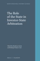 The Role of the State in Investor-State Arbitration.