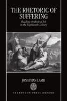 The rhetoric of suffering : reading the book of Job in the eighteenth century /