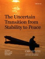 The Uncertain Transition from Stability to Peace.