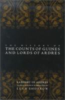 The history of the counts of Guines and lords of Ardres /