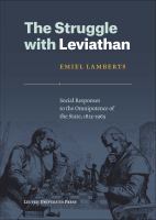 The struggle with Leviathan : social responses to the omnipotence of the state, 1815-1965 /
