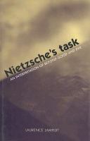 Nietzsche's Task : An Interpretation of Beyond Good and Evil.