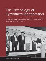 The psychology of eyewitness identification