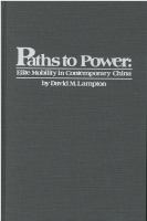 Paths to power : elite mobility in contemporary China /