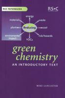 Green Chemistry : An Introductory Text.