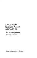 The modern Spanish novel, 1898-1936 /